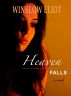 Heaven Falls by Winslow Eliot