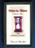 Tales In Time Volume Two by David Rucker