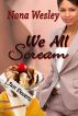 We All Scream by Nona Wesley