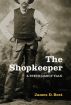 The Shopkeeper, A Steve Dancy Tale by James D. Best