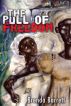 The Pull Of Freedom by Brenda Barrett
