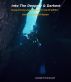 Into The Deepest And Darkest by Joseph Emmanuel