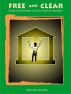 Free and Clear:  Break the Debt Habit and Gain Financial Liberation by Deborah Gorman