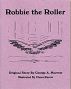 Robbie the Roller by George Morrow