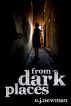 From Dark Places by Emma Newman