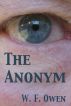 The Anonym by W. F. Owen