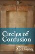 Circles of Confusion by April Henry