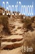 D-Boyz of Dogwood by C.B. Smith