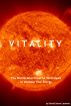 Vitality: The Worlds Most Powerful Techniques to Increase Your Energy by David Soren Leonine