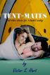 Tent-Mates and Other Stories for 1-Handed Reading by Victor S. Hart
