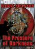 The Pressure of Darkness by Harry Shannon