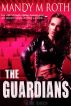 The Guardians by Mandy M. Roth