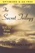 The Secret Trilogy: Three novels. Two women. One epic love story. by Francine Saint Marie