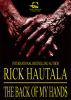 The Back Of My Hands by Rick Hautala