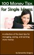 100 Money Tips for Single Moms by Samantha Gregory