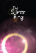The Silver Ring by Robert Swartwood