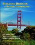 Building Bridges to Better Tomorrows: San Francisco Writers Conference 2010 Anthology by Michael Larsen