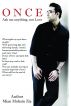 O N C E-----Ask me anything, not Love by Mian Mohsin Zia