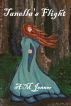Tanella's Flight by A M Jenner