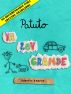 Patuto: Ya Soy Grande by Roberto Avaria
