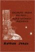 Excerpts From My Soul...Read Without Prejudice by Nathan Jones