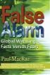 False Alarm: Global Warming--Facts Versus Fears by Paul MacRae