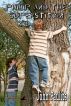 Philip and the Superstition Kid by John Paulits