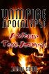 Vampire Apocalypse: A World Torn Asunder (Book 1) by Derek Gunn