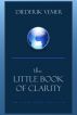 The Little Book of Clarity by Diederik Vemer