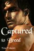 Captured to Breed by Tina Folsom