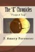 The E Chronicles: 'Project Tag' by J. Amory Forrester