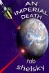 An Imperial Death by Rob Shelsky