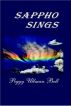 Sappho Sings by Peggy Ullman Bell