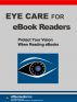 Eye Care for eBook Readers by  Affeomedia