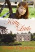 Kitty Little by Freda Lightfoot