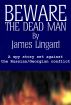 Beware the Dead Man by James Lingard