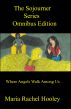 The Sojourner Series (Omnibus Edition) by Maria Rachel Hooley