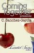 Coming Together Presents: C. Sanchez-Garcia by C. Sanchez-Garcia