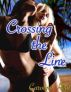 Crossing the Line by Carolina Heat