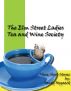 The Elm Street Ladies Tea and Wine Society by Sandy Nygaard