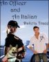 An Officer and an Italian by Dakota Trace