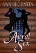 Aural Sex by PhazeBooks