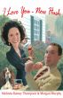 I Love You - Now Hush by Melinda Rainey Thompson