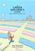 The Career Explorer's Journal by Paul Diamond