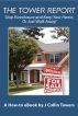 Stop Foreclosure and keep your home, or Just Walk Away by Collin Towers