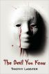 The Devil You Know by Timothy Lassiter