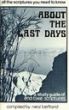 All the Scriptures You Need to Know About the Last Days: A Study Guide of End Time Scriptures by Neal Bertrand
