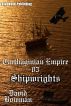 Carthaginian Empire 03 - Shipwrights by David Bowman