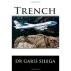 Trench by Garis Silega