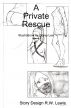 A Private Rescue by R. W. Lewis